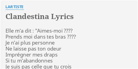 "CLANDESTINA" LYRICS by LARTISTE: Elle m'a dit