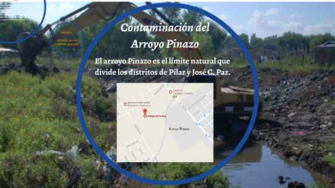 Contaminaci N Del Arroyo Pinazo By Antonella Bruno On Prezi