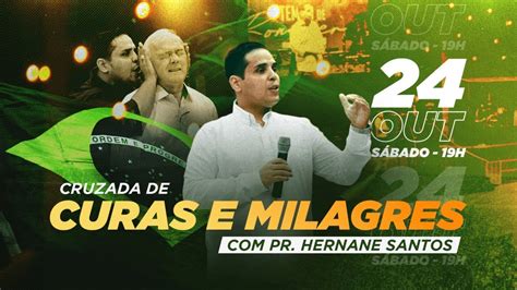 Cruzada de Curas e Milagres 24 10 2020 Pr Hernane SÁBADO YouTube