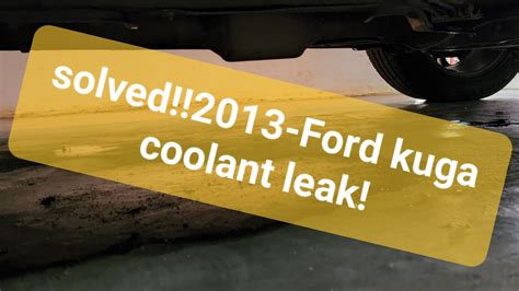 Ford Escape 2013 1 6 Ecoboost Coolant Leak YouTube