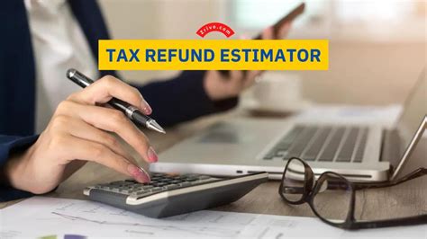 Tax Refund Estimator 2023