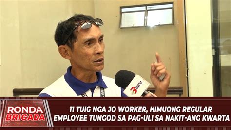 11 Tuig Nga JO Worker Himuong Regular Employee Tungod Sa Pag Uli Sa