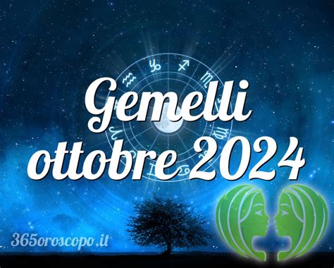 Oroscopo Gemelli Ottobre 2024 Oroscopo Del Mese