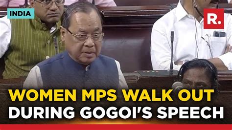 Oppn MPs Walk Out Of Rajya Sabha During Ranjan Gogoi S Speech On Delhi