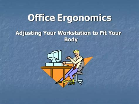 Ppt Office Ergonomics Powerpoint Presentation Free Download Id 4008568