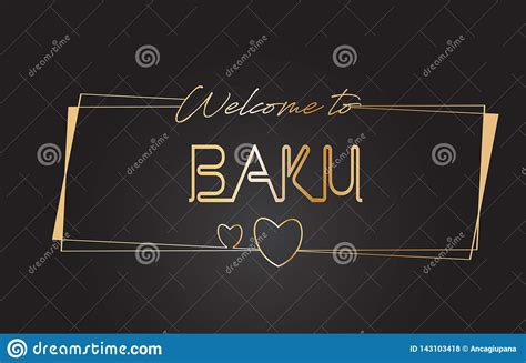 Baku Welcome To Golden Text Neon Lettering Typography Vector