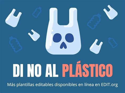 Crea Carteles En Contra Del Uso De Pl Stico