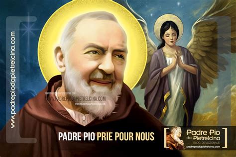 Padre Pio Prie Pour Nous Pri Re De Supplication