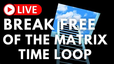 How To Break The Matrix Time Loops ♾️ New Earth Manifestation Time Travel Saturnmoon Matrix 🪐