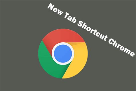 New Tab Shortcut Open Link In New Tab Shortcut Chrome Minitool