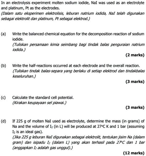 Solved In An Electrolysis Experiment Molten Sodium Iodide Nai Was