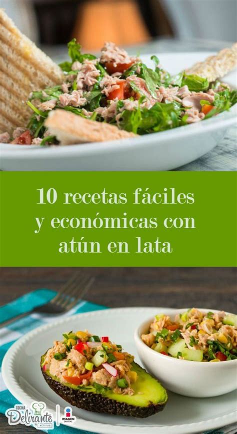 10 recetas fáciles y económicas con atún en lata Comidas con atun