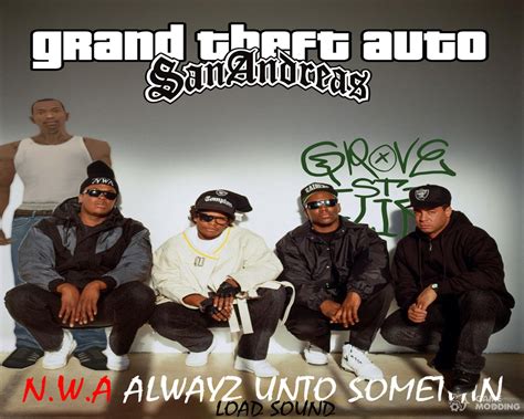 N W A Alwayz Into Somethin Loadscreen Sound Para GTA San Andreas