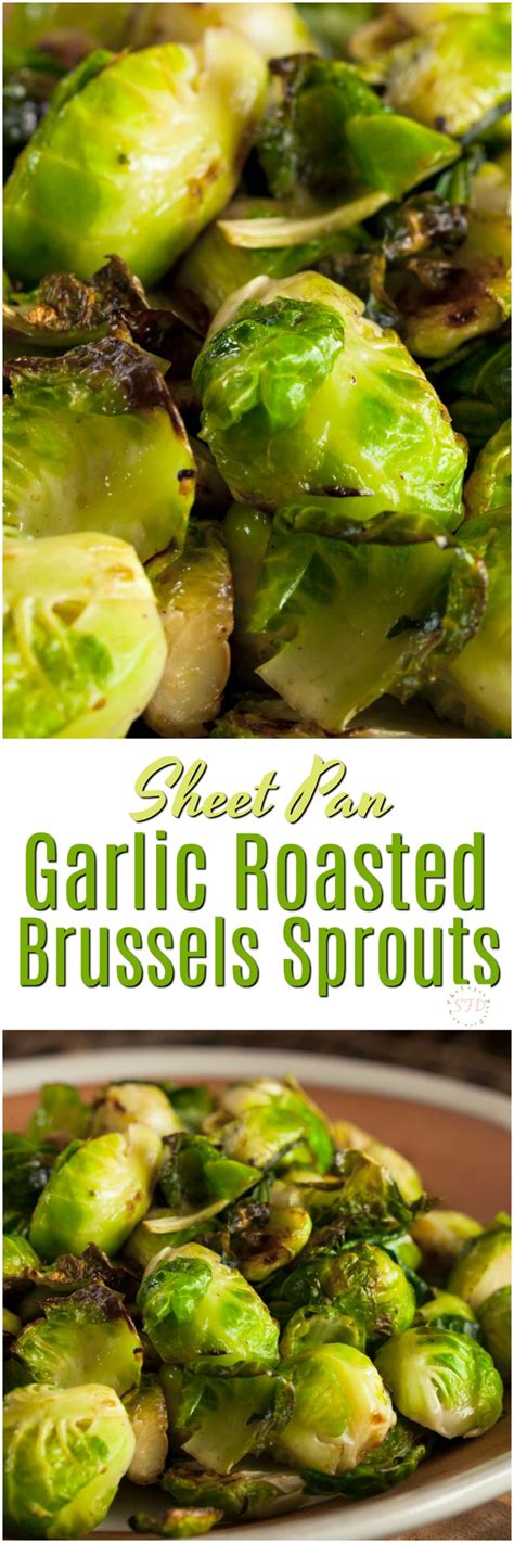 Sheet Pan Garlic Roasted Brussels Sprouts Such An Easy Recipe For