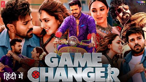 Game Changer Movie Hindi Dubbed 2024 OTT Update Ram Charan New