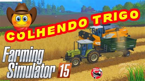 Farming Simulator Colheita De Trigo YouTube