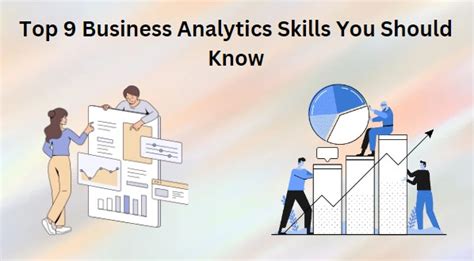 Top 9 Business Analytics Skills You Should Know Guvi Blogs