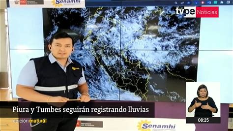 Costa Norte Y Sierra Del Perú Registrarán Nuevamente Lluvias Moderadas Informó El Senamhi Tvperú