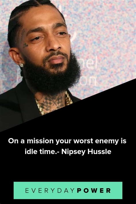 Nipsey Hussle Quotes Celebrating His Life And Music