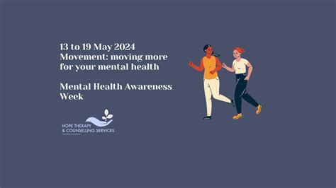 Movement During Mental Health Awareness Week Hope Therapy And