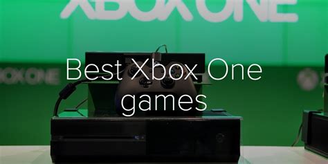 Best Xbox One Games