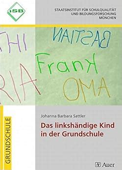 Das Linksh Ndige Kind In Der Grundschule Bis Klasse