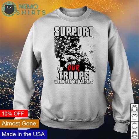 Veteran Support Our Troops Wear Red On Fridays Shirt Hoodie Sweater