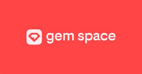 Gem Space