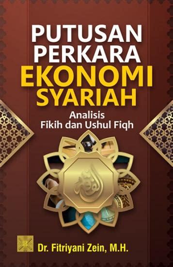 Gambar Putusan Perkara Ekonomi Syariah Analisis Fikih Dan Ushul Fiqh