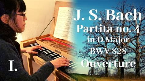 J S Bach On Clavichord Partita No 4 BWV 828 I Ouverture 1 7