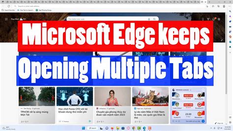 How To Fix Microsoft Edge Keeps Opening Multiple Tabs In Windows 11