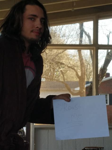 My Dicks Big Enough To Fuck All Your Bitches At Once I M Unroastable R RoastMe