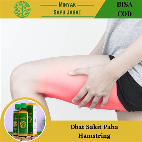 Jual Obat Sakit Paha Hamstring Obat Nyeri Paha Kiri Dan Kanan Paha