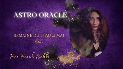 Astro Oracle Semaine Du 15 Au 21 Mai Mercure Direct Jupiter En