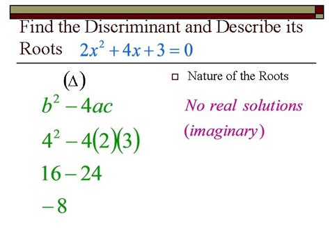 Solving Quadratics Quadratic Formula Discriminant Nature Of The