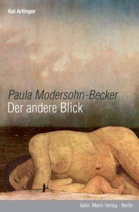 Inverting The Female Nude Paula Modersohn Becker A R T L R K