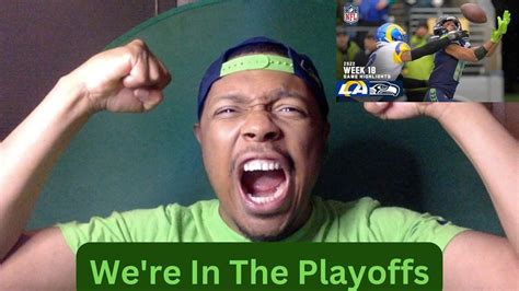 We Re In The Playoffs Rams Vs Seahawks Week Game