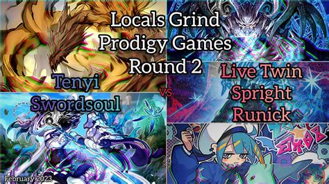 Yu Gi Oh Locals Grind Prodigy Games Round 2 Tenyi Swordsoul Vs