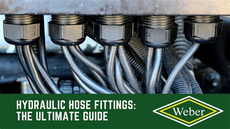 Hydraulic Hose Fittings The Ultimate Guide