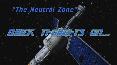 Quick Thoughts On The Neutral Zone Youtube