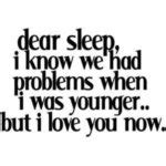 30 MOST POPULAR I CANT SLEEP QUOTES SAYINGS Page 2 Of 4