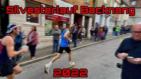 Silvesterlauf Backnang 2022 Matteo Kozka YouTube