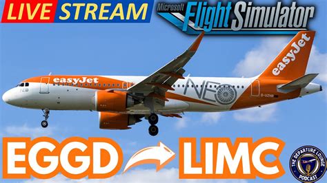 MSFS2020 LIVE EASYJET INIBUILDS A320NEO BRISTOL TO MILAN YouTube