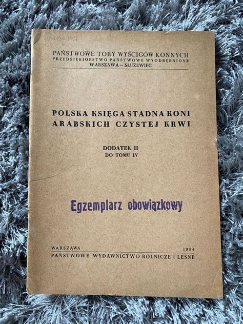 POLSKA KSIĘGA STADNA KONI ARABSKICH TOM IV DOD II Braniewo Kup