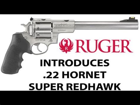 Ruger Super Redhawk Revolver In 22 Hornet Launched TODAY YouTube