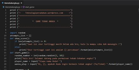 Python Program Game Tebak Angka Teknologi Peradaban