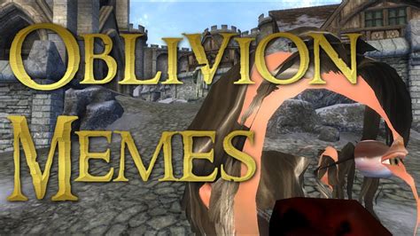 Oblivion Memes Part 1 Funny Moments Glitches And Dumb Npcs Youtube