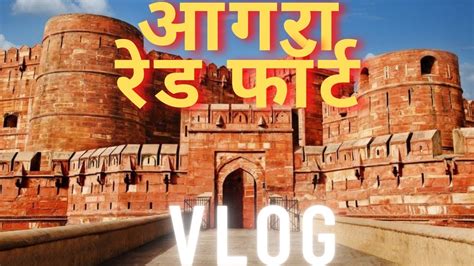 Agra Fort Red Fort Agra Agra Ka Kila Agra Ka Lal Kila Agra