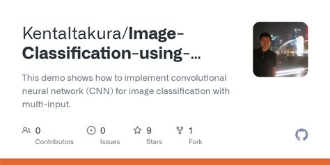 GitHub KentaItakura Image Classification Using CNN With Multi Input