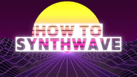 How To Make Synthwave In Less Than 3 Minutes Beginner Synthwave